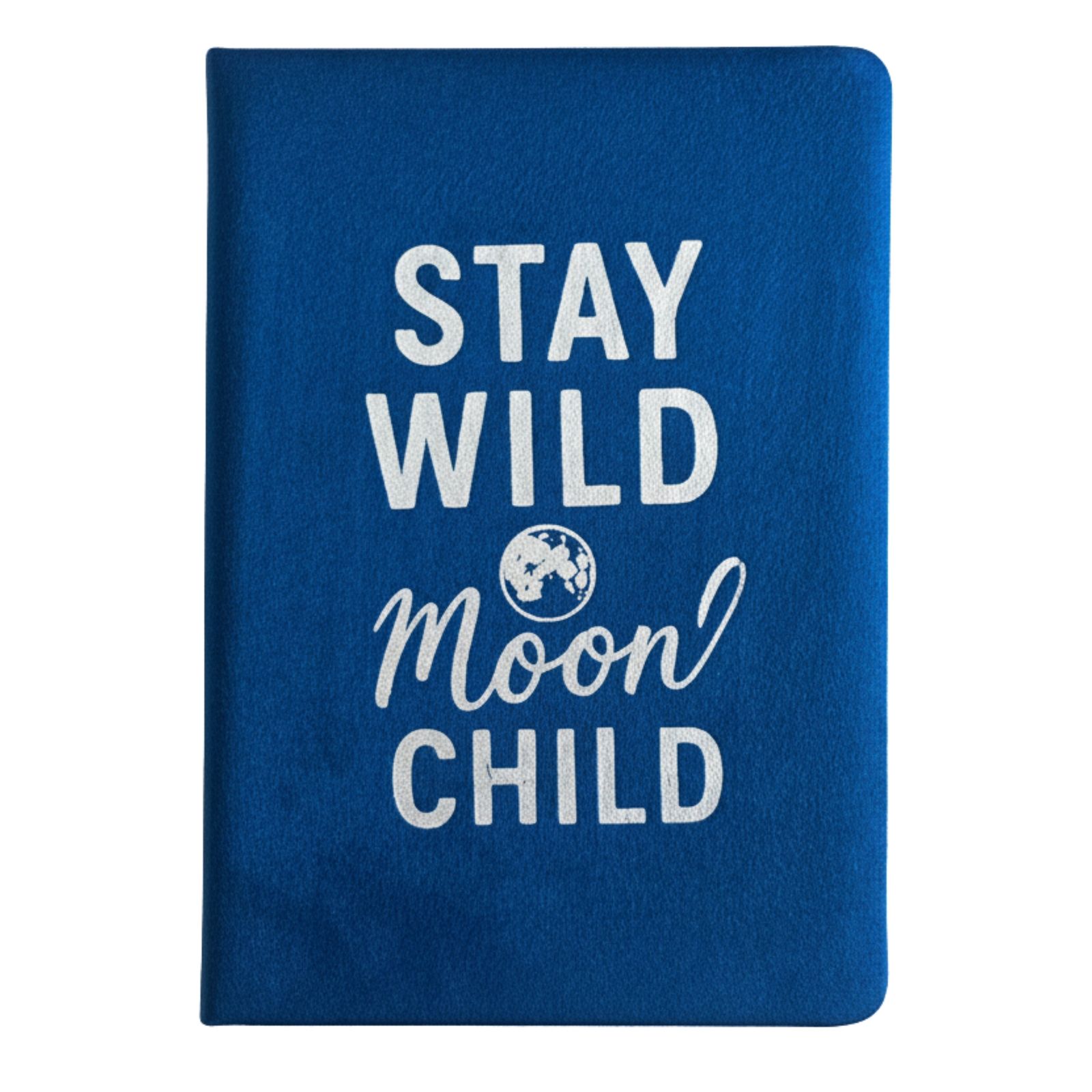 Cuaderno de terciopelo azul oscuro - 80 páginas - Mantente salvaje, hijo de la luna